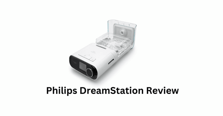 Philips DreamStation Review